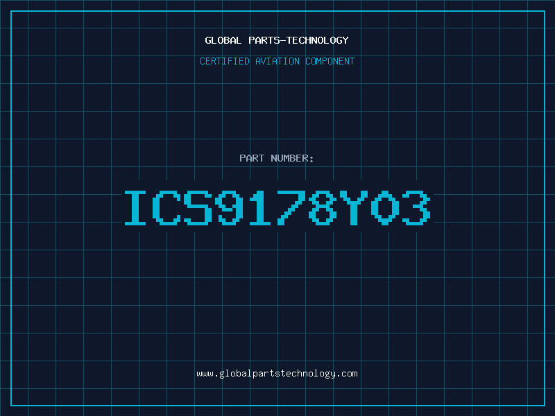 Aviation Part ICS9178Y03