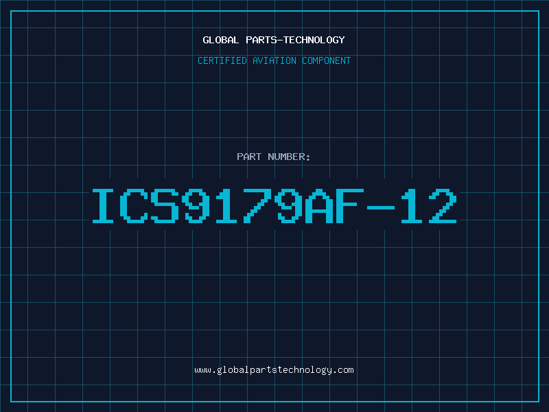 Aviation Part ICS9179AF-12