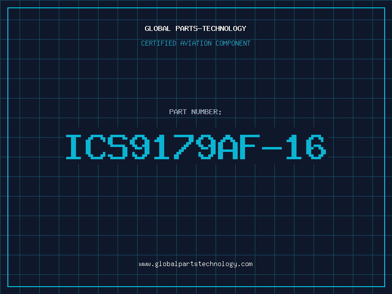 Aviation Part ICS9179AF-16