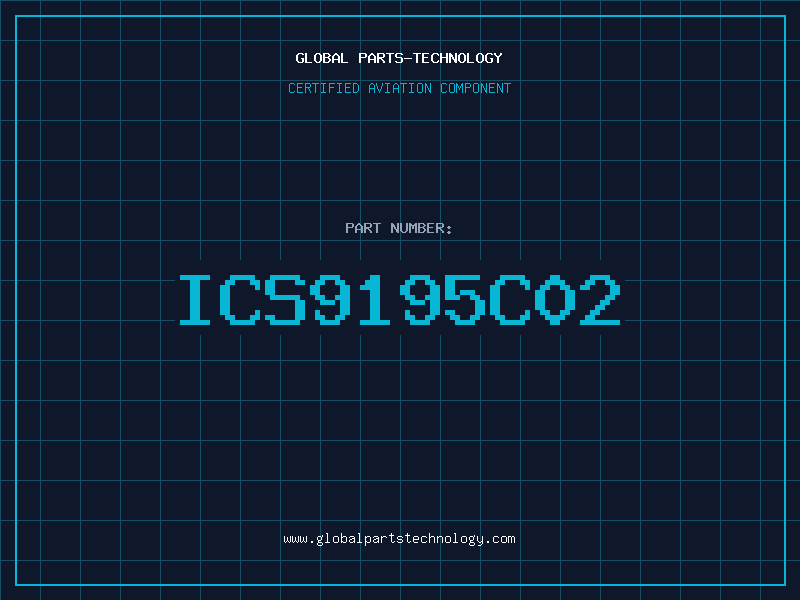 Aviation Part ICS9195C02