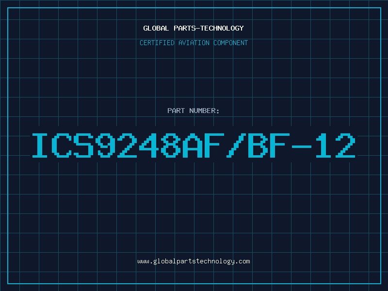 Aviation Part ICS9248AF/BF-12