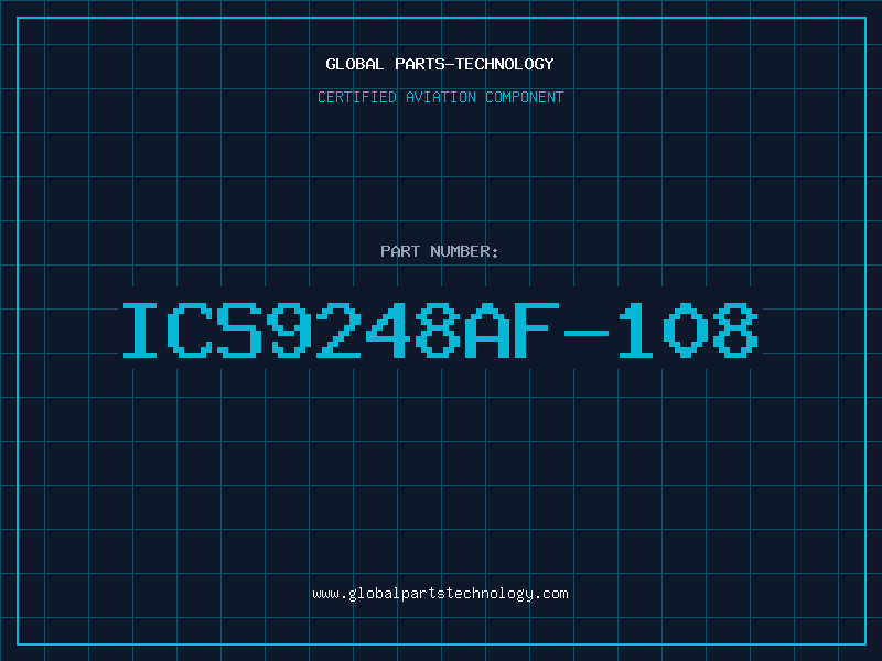 Aviation Part ICS9248AF-108