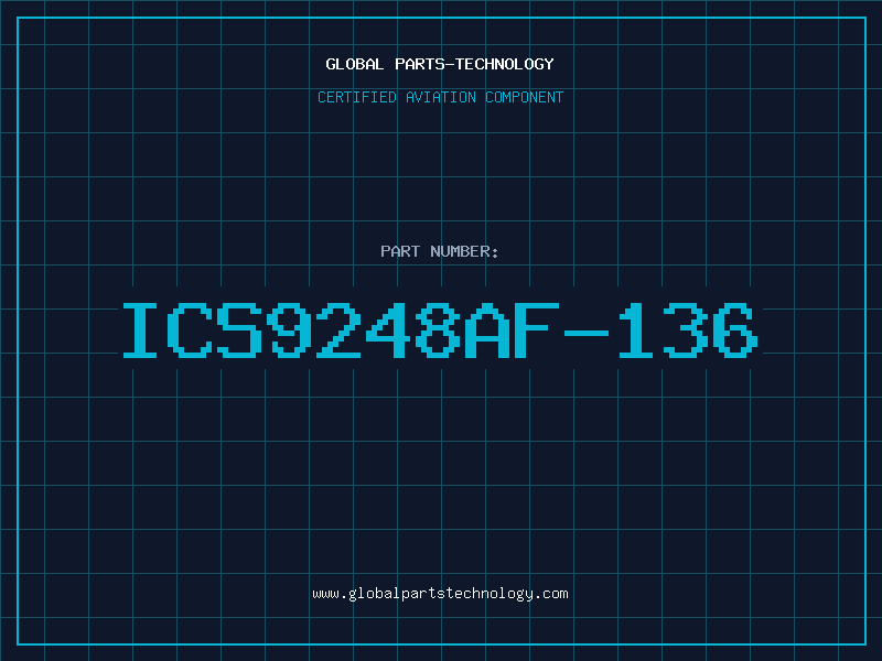 Aviation Part ICS9248AF-136