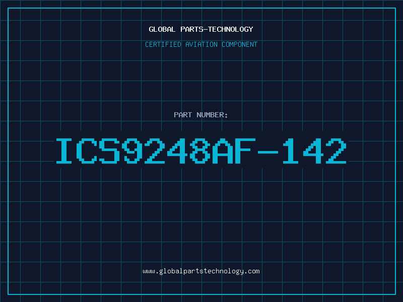 Aviation Part ICS9248AF-142