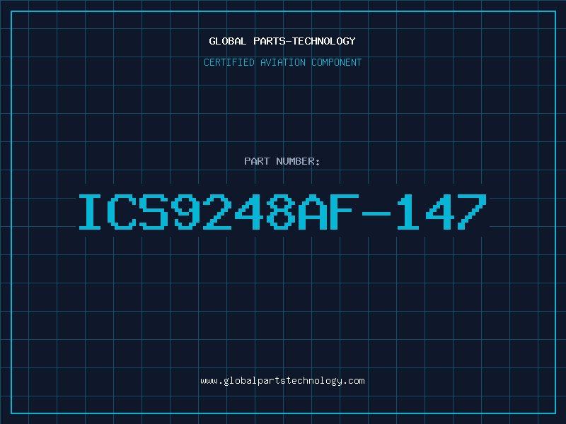 Aviation Part ICS9248AF-147