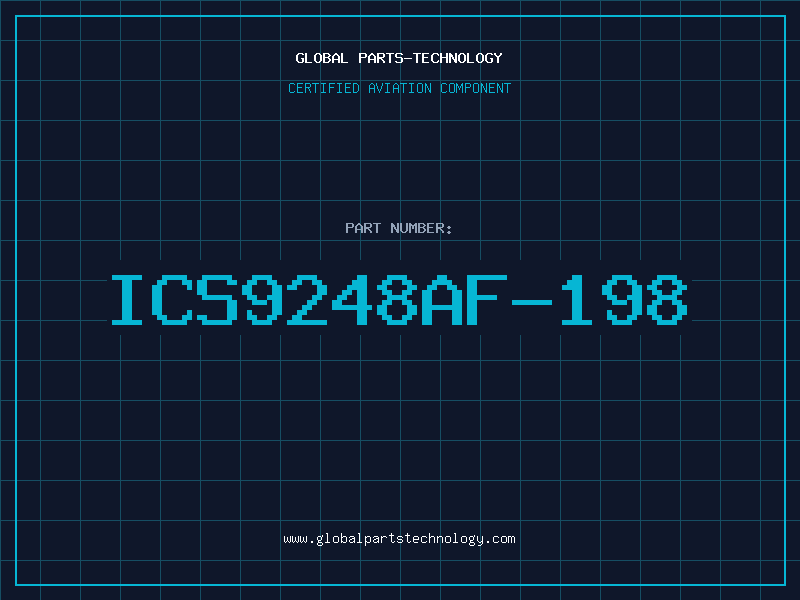 Aviation Part ICS9248AF-198
