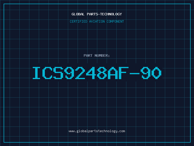 Aviation Part ICS9248AF-90