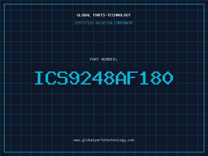 Aviation Part ICS9248AF180