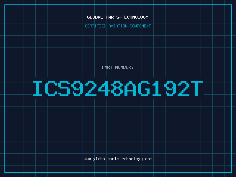 Aviation Part ICS9248AG192T
