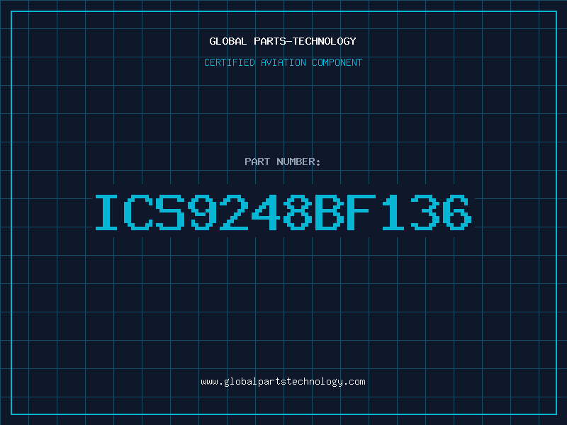 Aviation Part ICS9248BF136