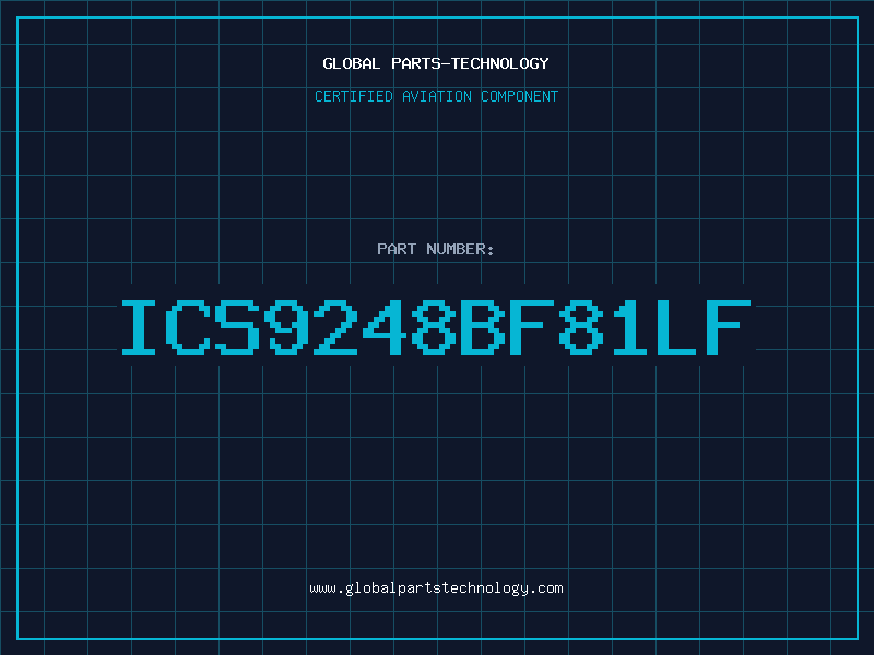 Aviation Part ICS9248BF81LF