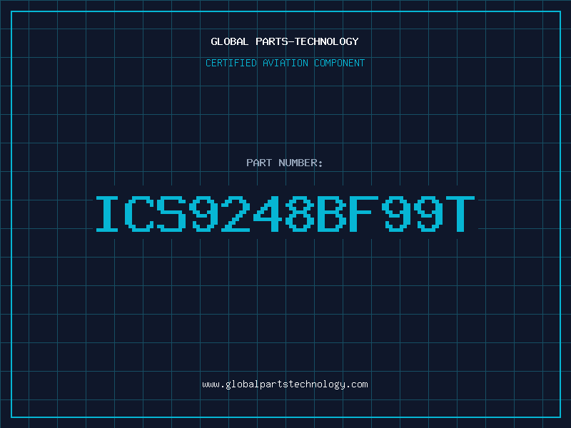 Aviation Part ICS9248BF99T