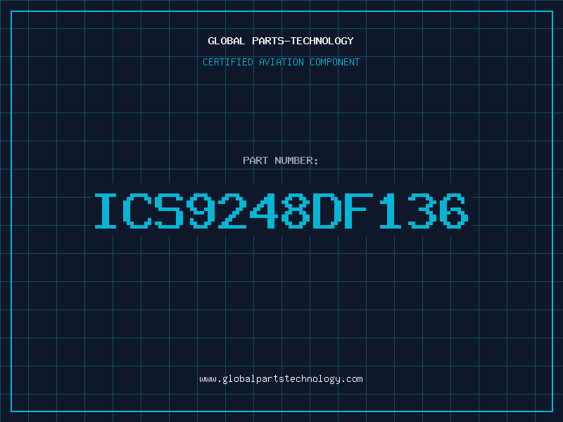 Aviation Part ICS9248DF136
