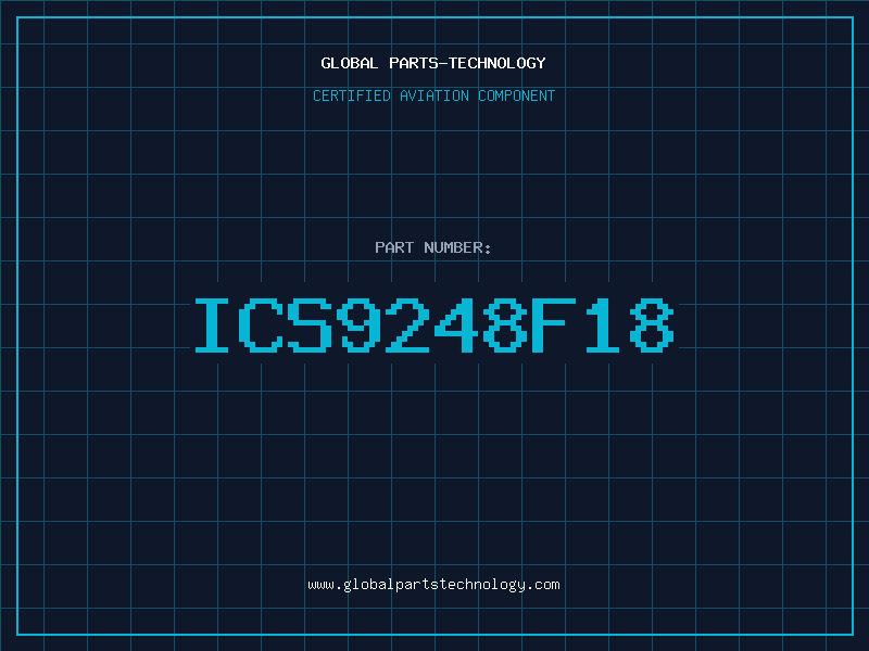 Aviation Part ICS9248F18
