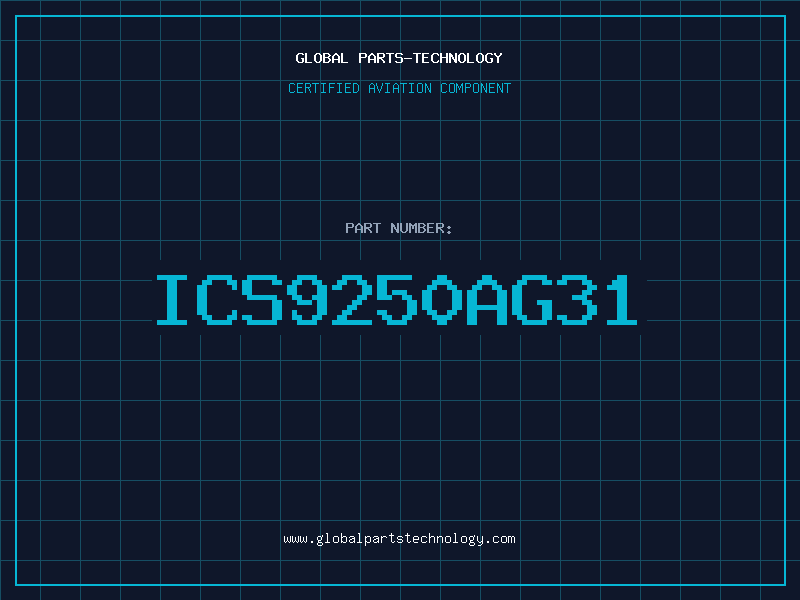 Aviation Part ICS9250AG31