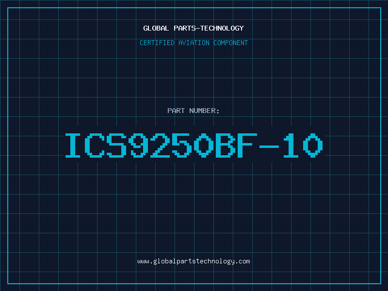 Aviation Part ICS9250BF-10