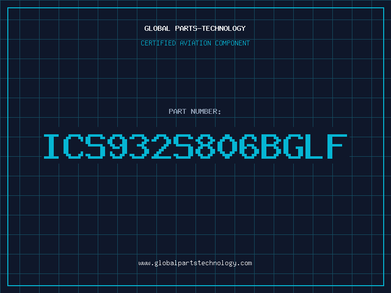 Aviation Part ICS932S806BGLF