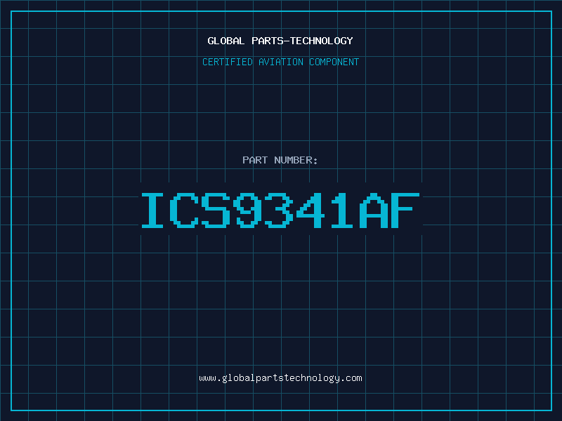 Aviation Part ICS9341AF