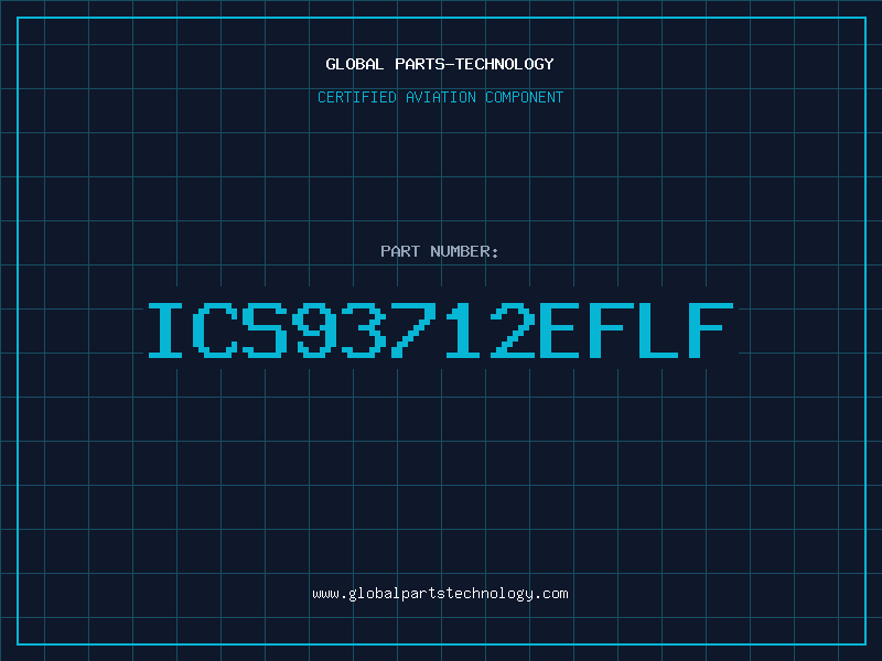 Aviation Part ICS93712EFLF