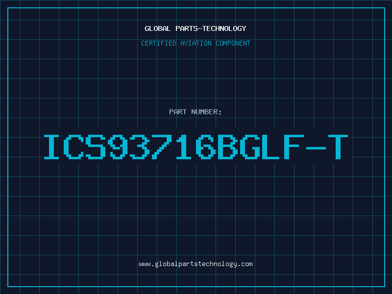 Aviation Part ICS93716BGLF-T