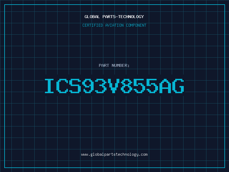 Aviation Part ICS93V855AG