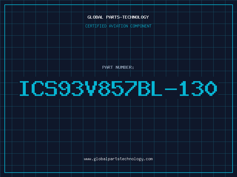 Aviation Part ICS93V857BL-130