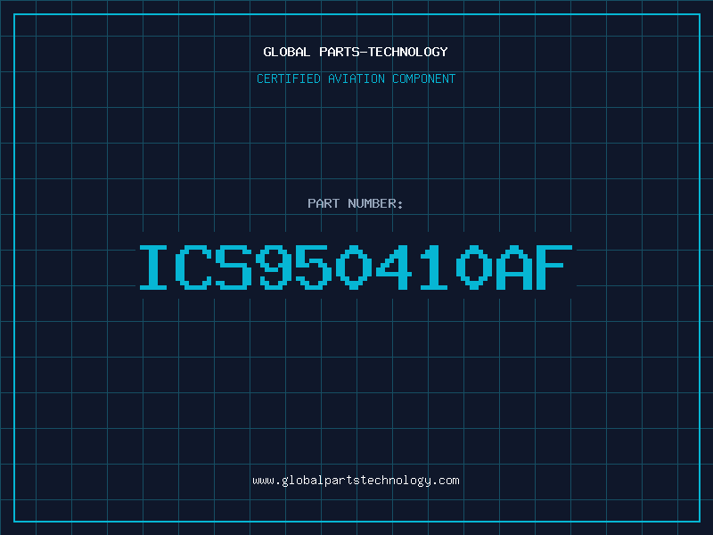 Aviation Part ICS950410AF