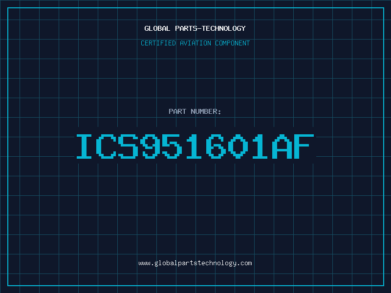 Aviation Part ICS951601AF