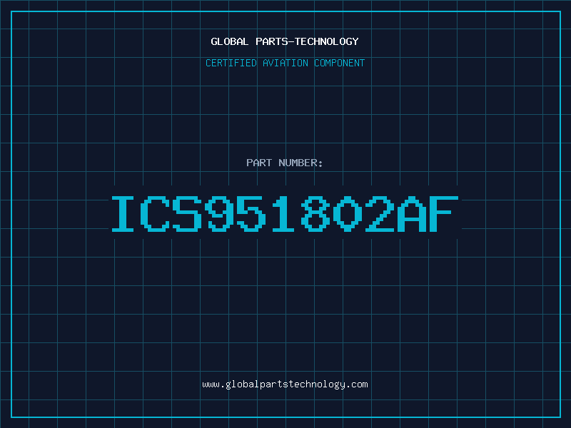 Aviation Part ICS951802AF