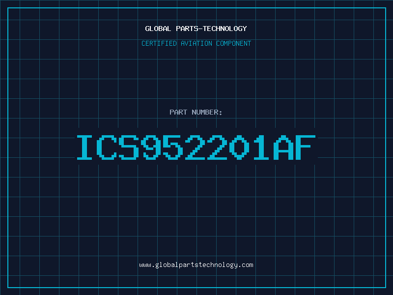 Aviation Part ICS952201AF