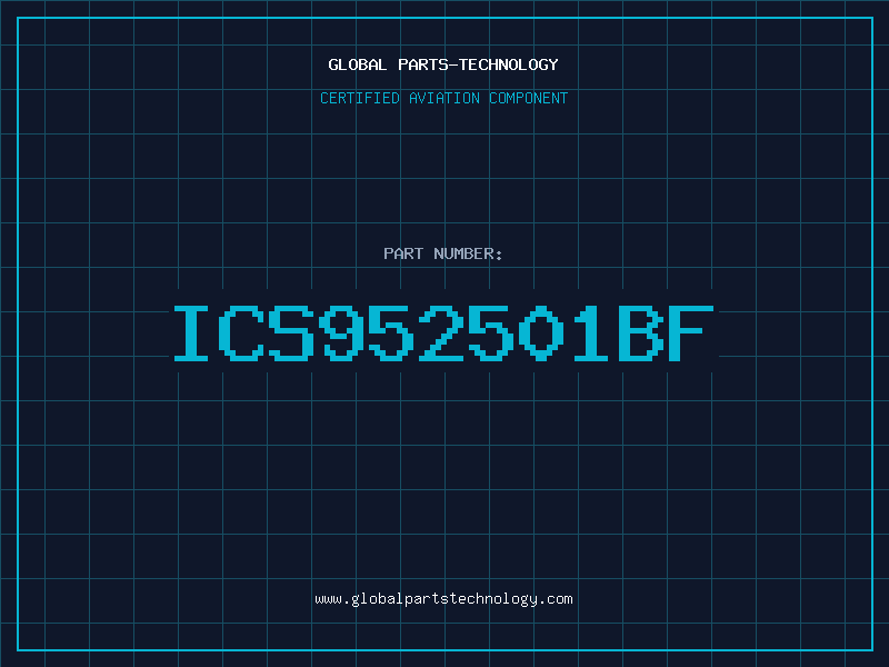 Aviation Part ICS952501BF