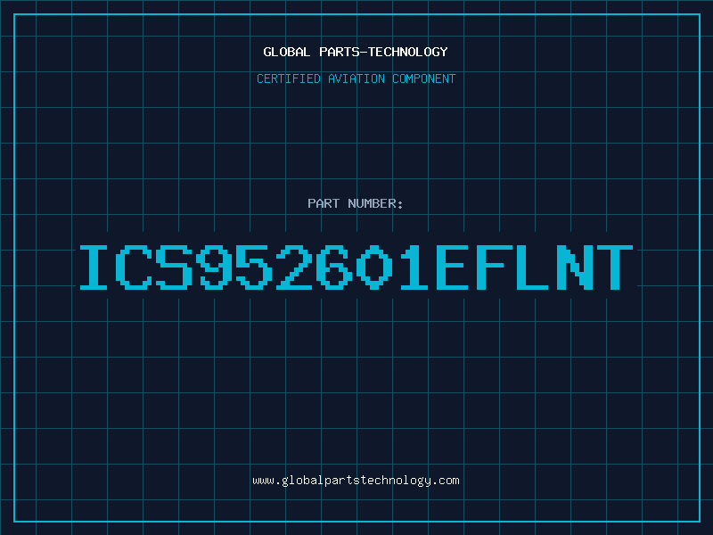 Aviation Part ICS952601EFLNT