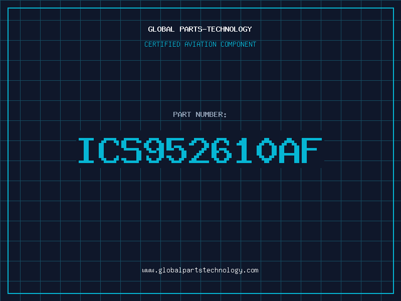 Aviation Part ICS952610AF