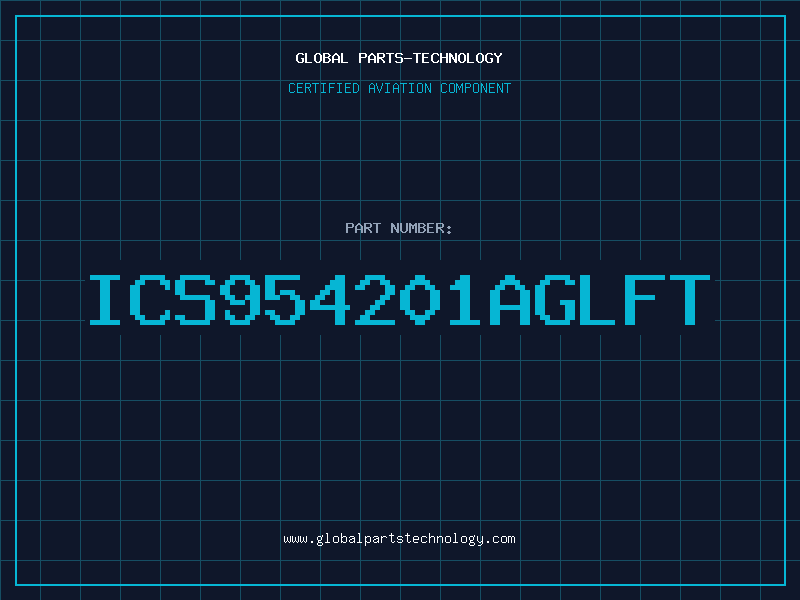 Aviation Part ICS954201AGLFT