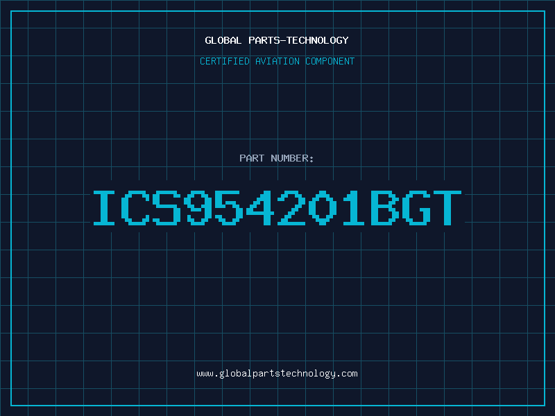Aviation Part ICS954201BGT