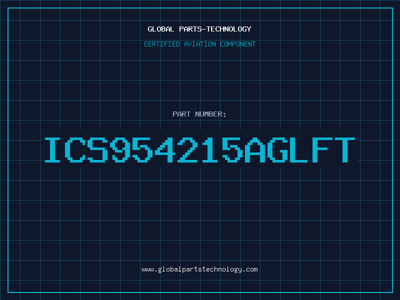 Aviation Part ICS954215AGLFT