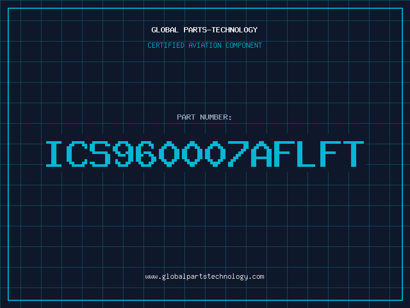 Aviation Part ICS960007AFLFT
