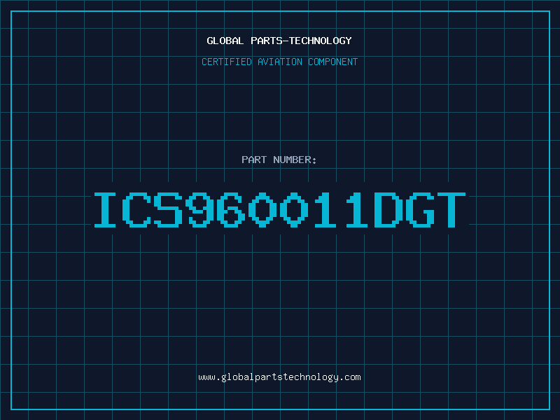 Aviation Part ICS960011DGT