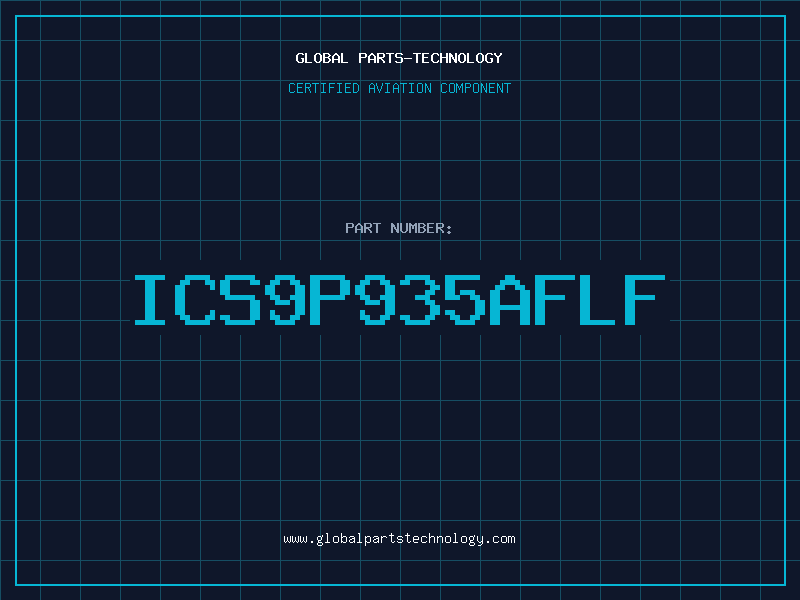 Aviation Part ICS9P935AFLF