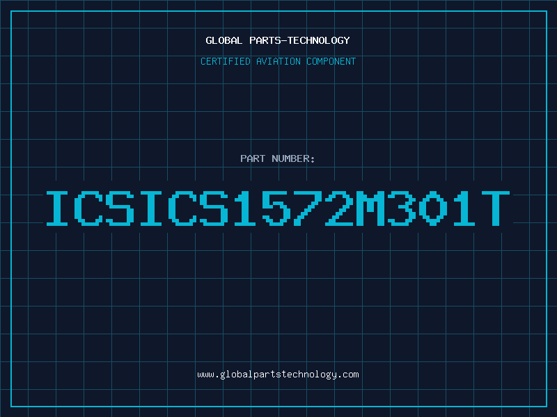 Aviation Part ICSICS1572M301T