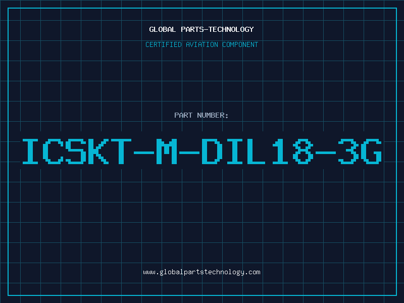 Aviation Part ICSKT-M-DIL18-3G