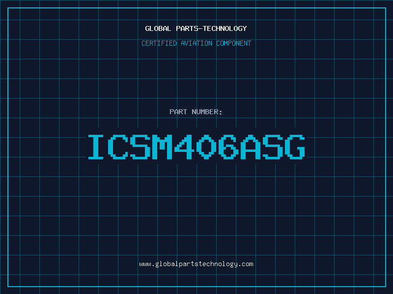 Aviation Part ICSM406ASG