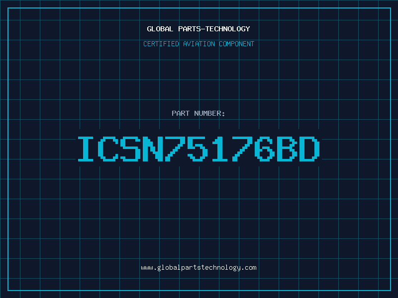 Aviation Part ICSN75176BD