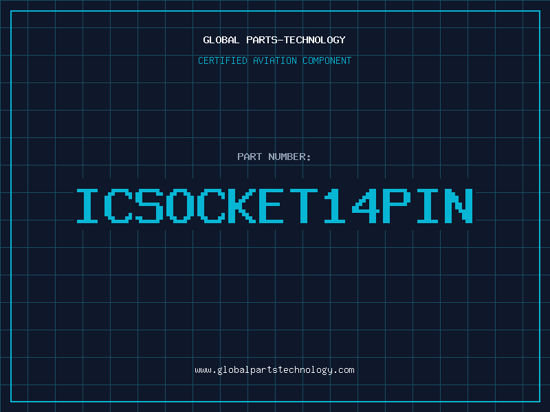 Aviation Part ICSOCKET14PIN
