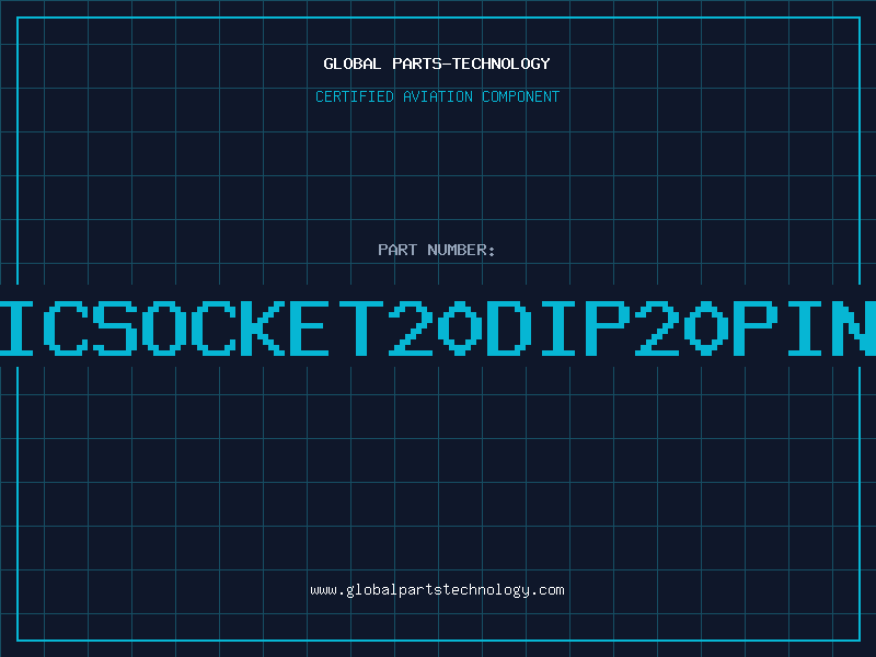 Aviation Part ICSOCKET20DIP20pin