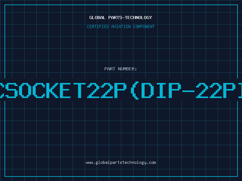 Aviation Part ICSOCKET22P(DIP-22pin