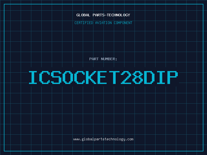 Aviation Part ICSOCKET28DIP