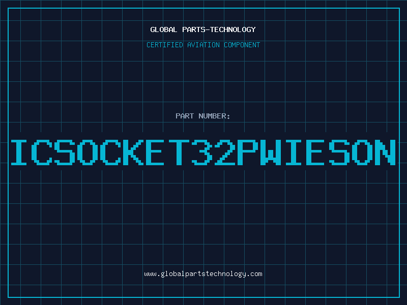 Aviation Part ICSOCKET32PWIESON