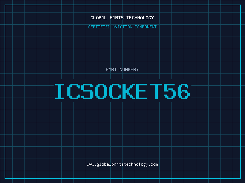 Aviation Part ICSOCKET56