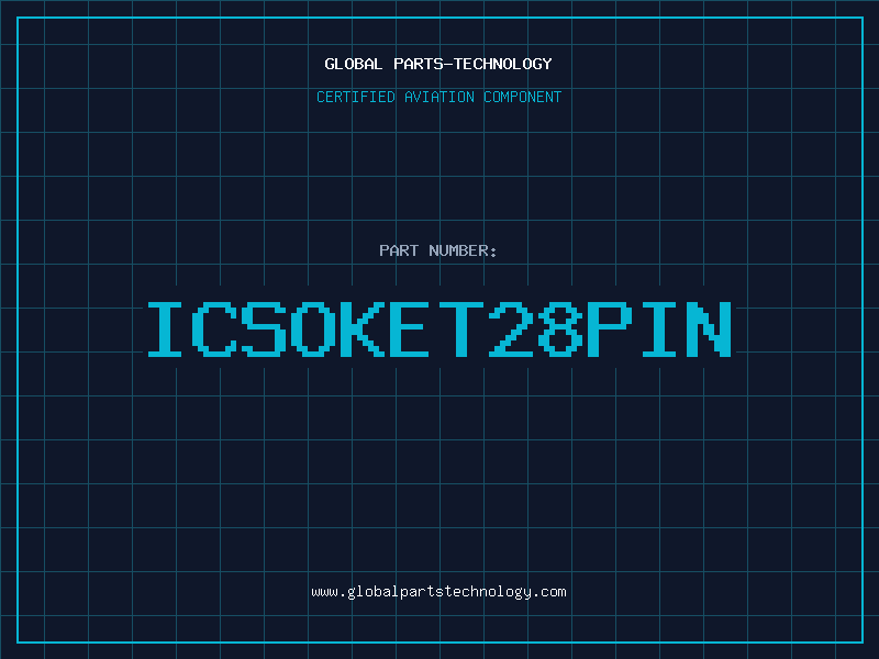 Aviation Part ICSOKET28PIN